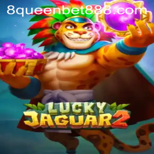 Exploring the Exciting World of Luckyjaguar2 and Queenbet888