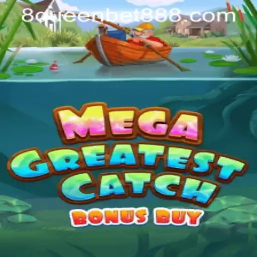Exploring the Thrills of MegaGreatestCatchBonusBuy in the World of queenbet888
